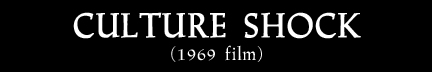 Culture Shock (1969 film)
